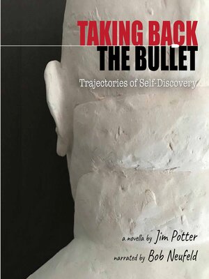 cover image of Taking Back the Bullet